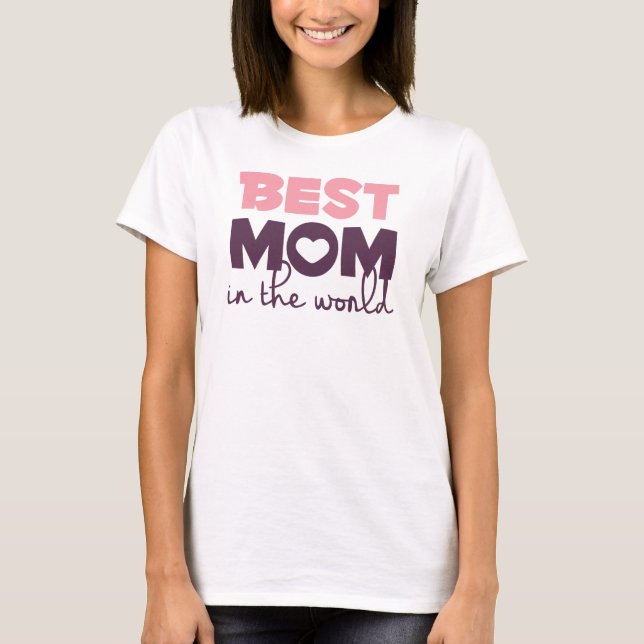 Best Mom in the World Mother's Day Maternity Shirt (Front)