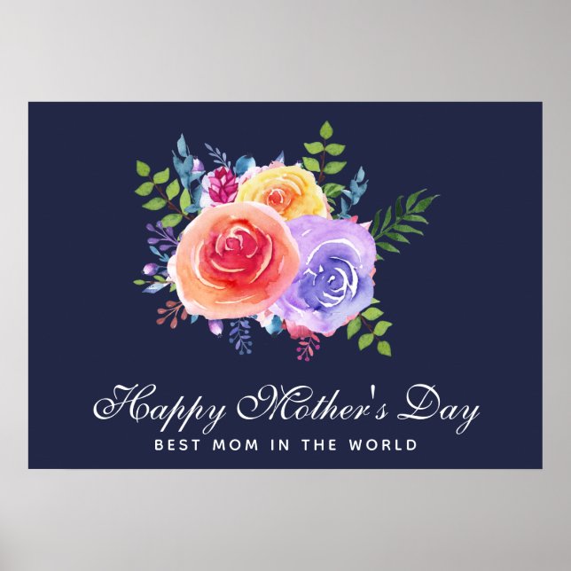 Best Mom in the World Mother's Day Roses Poster (Front)