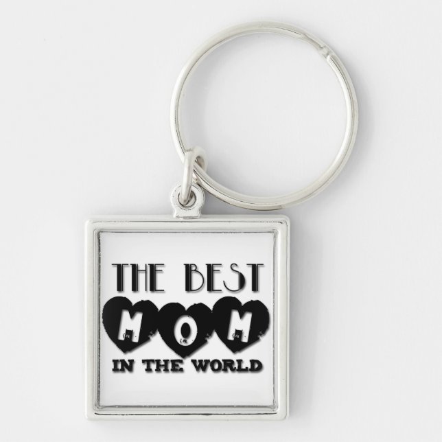 Best Mom in the World Mother's day S Keychain (Front)