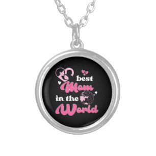 Best Mom In The World Mother's Day Silver Plated Necklace