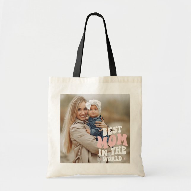 Best Mom in the World Photo Tote Bag (Front)
