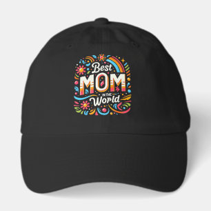 Best Mom in the World - Vibrant Floral & Rainbow Hat
