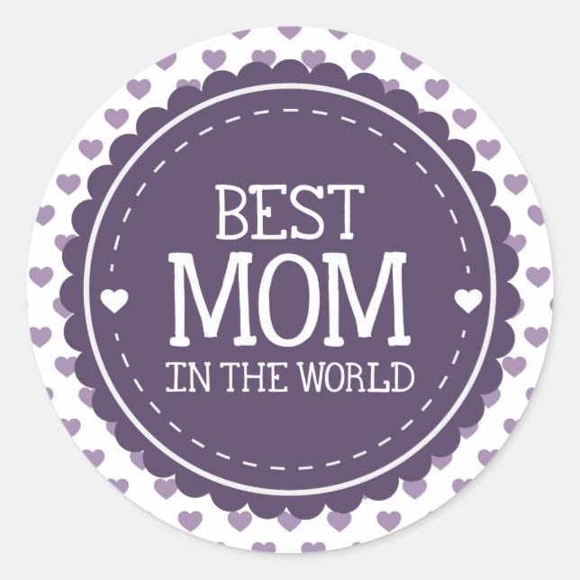 Best Mom in the World Violet Hearts and Circle Classic Round Sticker (Front)