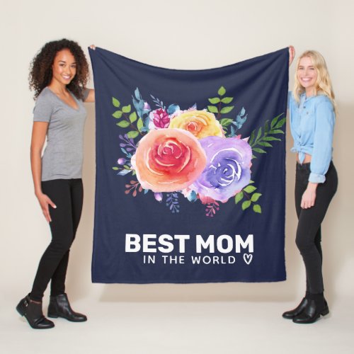 Best Mom in the World Watercolor Roses Fleece Blanket