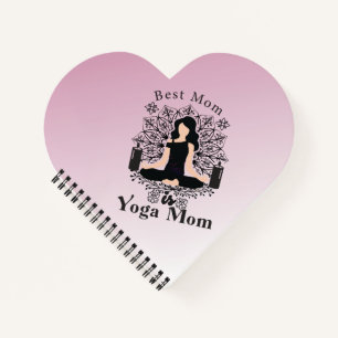 best mom is yoga mom notebook