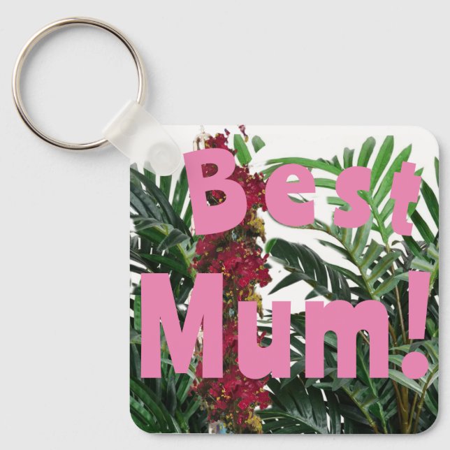 Best Mom! Keychain (Front)