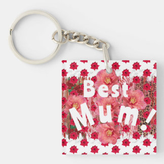 Best Mom! Keychain