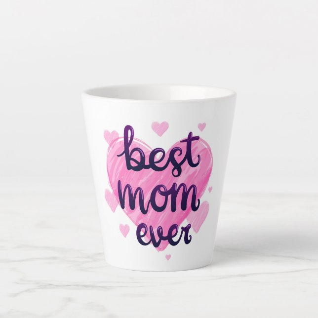 Best Mom Latte Mug (Front)