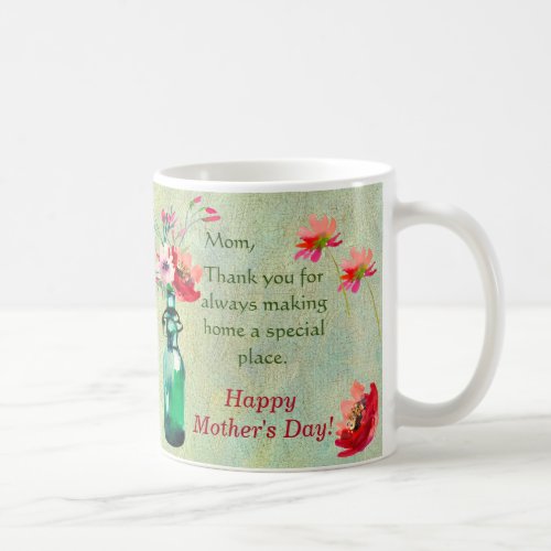 BEST MOM MESSAGE FLORAL MOTHERS DAY  COFFEE MUG