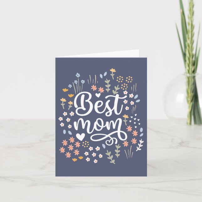 Best Mom Mothers Day Floral I Love You Mom Card (Front)