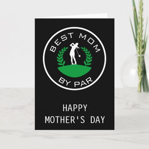 Best Mom Mothers day Golf Card 