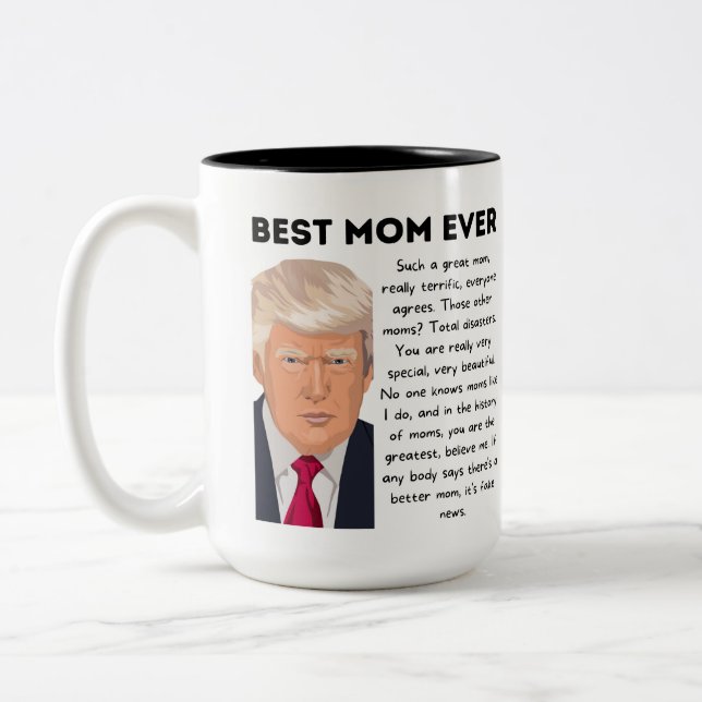 Best Mom mug Trump (Left)