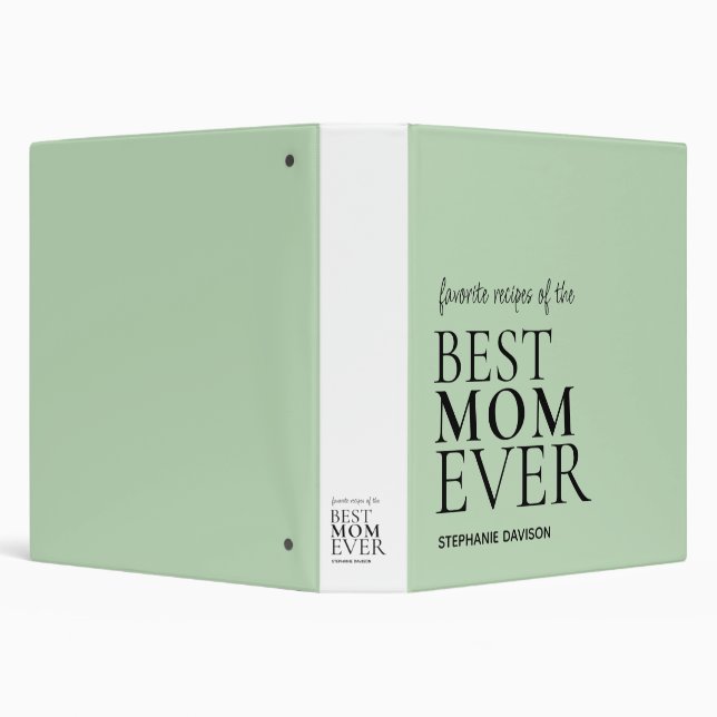 Best Mom Mum Ever Name Sage Favorite Recipes  3 Ring Binder (Background)