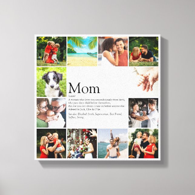 Best Mom, Mum, Mama Definition 12 Photo Collage Canvas Print (Front)