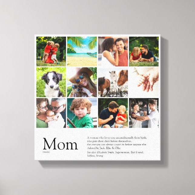 Best Mom, Mum, Mama Definition 12 Photo Collage Canvas Print (Front)