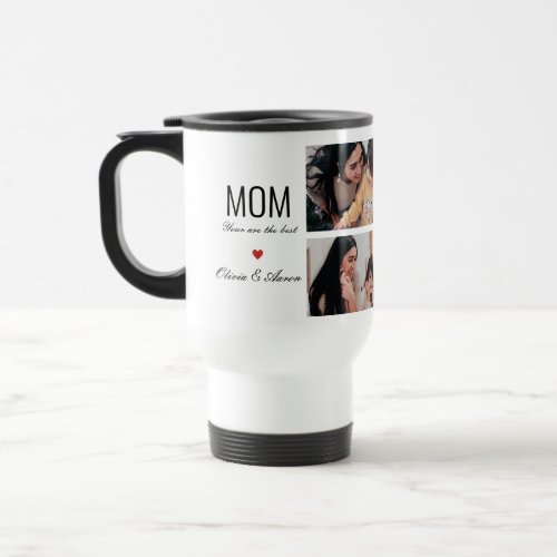 Best Mom Photo Collage 4 Photos And Custom Names Travel Mug