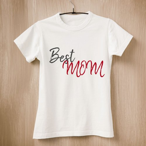 Best Mom Red Script Simple Mothers Day T_Shirt