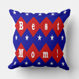 Best Mom Red, White, Blue, Diamond Shape & Stars Throw Pillow