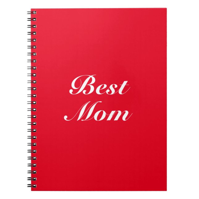 Best Mom red white elegant classic script cute  Notebook (Front)