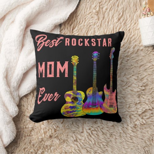 Best Mom Rockstar Quote  Throw Pillow