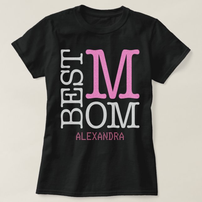 Best Mom Silver pink Glitter Name Personalized T-Shirt (Design Front)