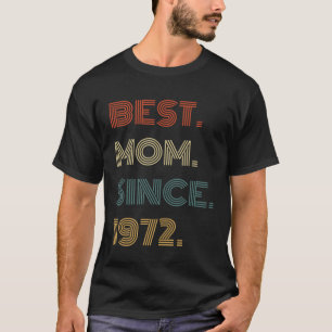 Best Mom Since 1972 Outfit for Her Women Retro Vi T-Shirt