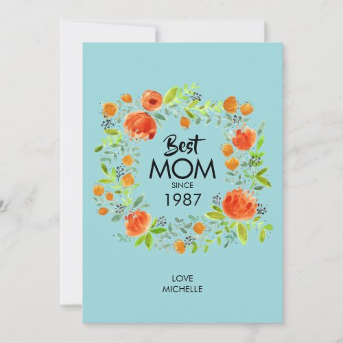 Best Mom Since Watercolor Floral Card