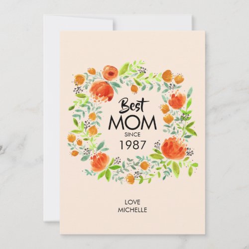 Best Mom Since Watercolor Floral Card
