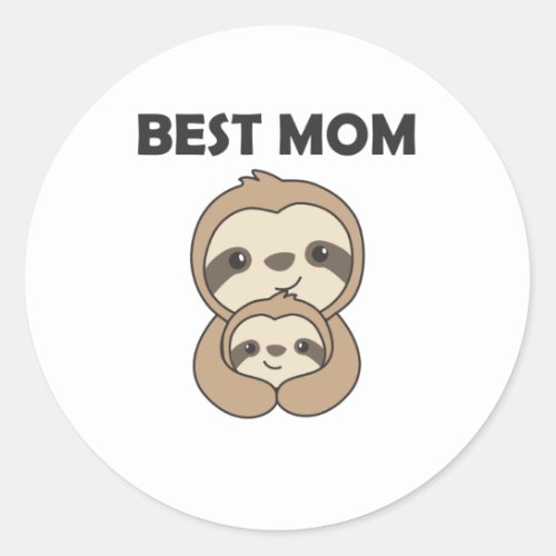 Best Mom Sloth Mom With Child Mother Mothers Day Classic Round Sticker