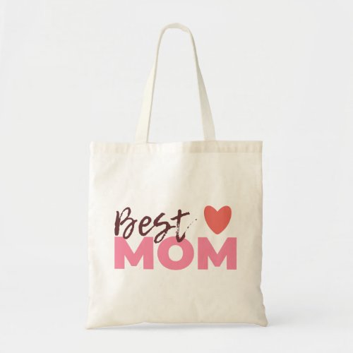 Best Mom Tote Bag