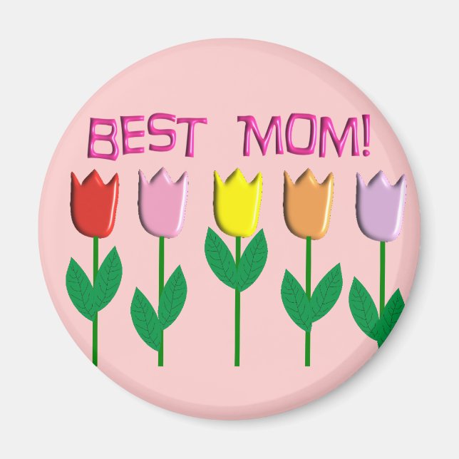 Best Mom Tulips Design gifts Magnet (Front)