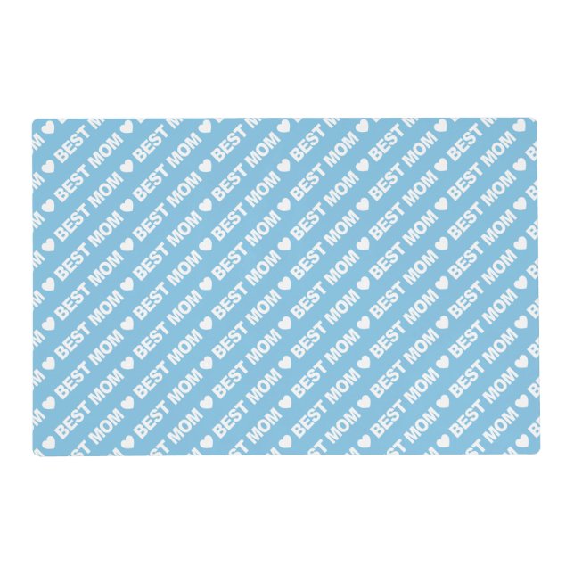 Best Mom White on Light Blue Placemat (Front)