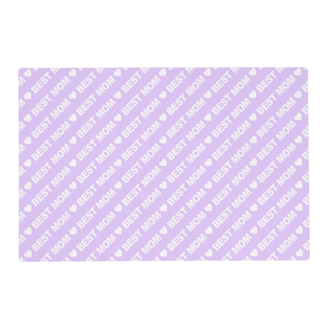 Best Mom White on Lilac Placemat (Front)