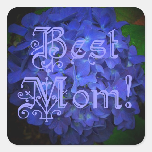 Best Mom with Blue Flower Background Square Sticker (Front)