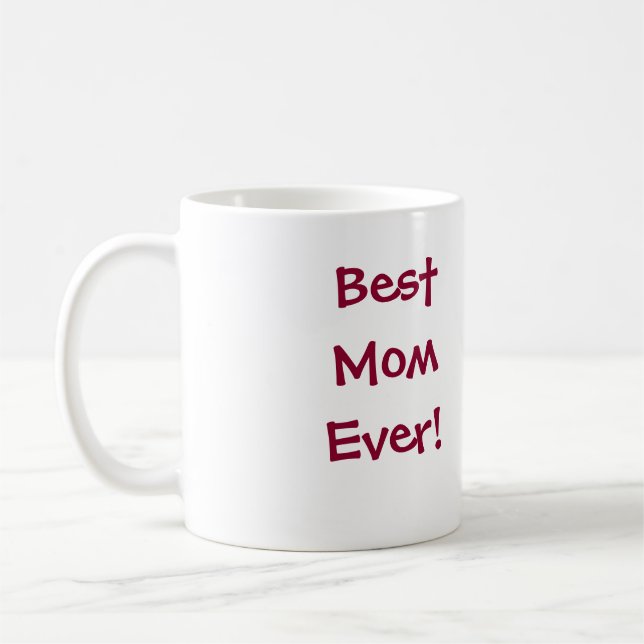 Best Mom/Worst Mom Mug (Left)
