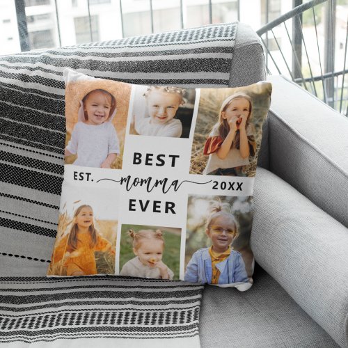 Best Momma Ever _ Mothers Day Photo Collage Throw Pillow