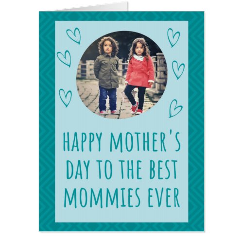 Best Mommies Ever Mothers Day Giant Photo Card