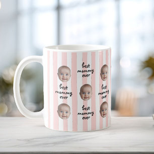 Best Mommy Ever Cute Stripes Baby Face Photo Coffee Mug
