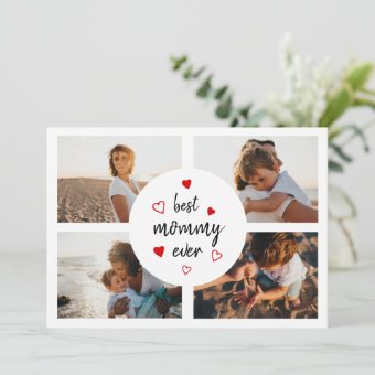 Best Mommy Ever CuteTypography 4 Photos Card | Zazzle