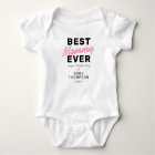 Best Mommy Ever | First Mother's Day Baby Bodysuit
