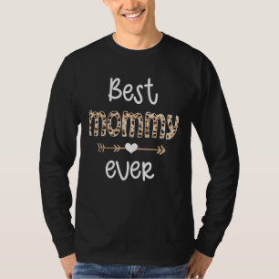 Best Mommy Ever Grandmother Appreciation Matching  T-Shirt