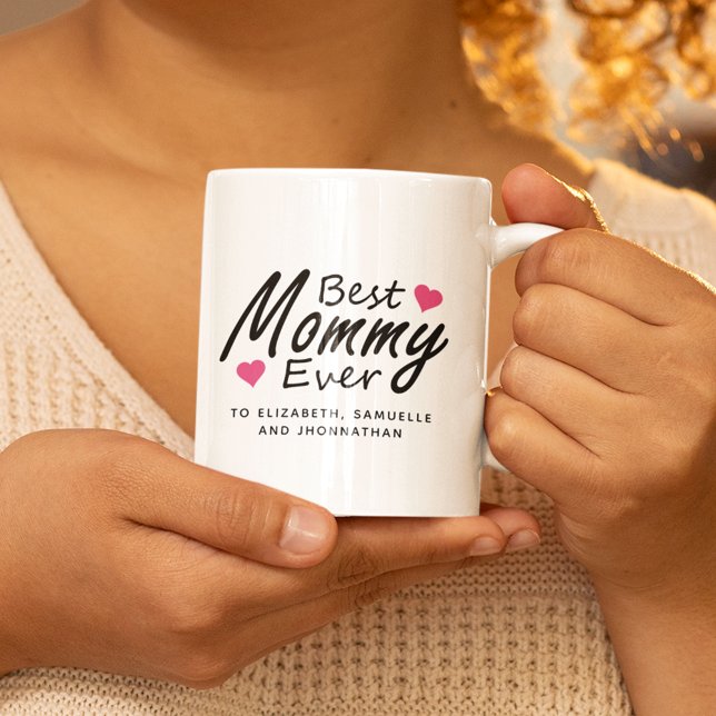 Best Mommy Ever | Modern Kids Name Mother's Day Coffee Mug (Creator Uploaded)