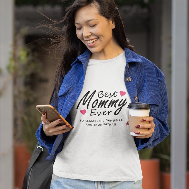 Best Mommy Ever | Modern Kids Name Mother's Day T-Shirt (Creator Uploaded)