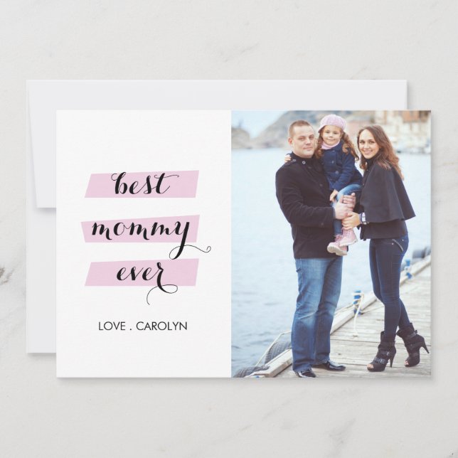 Best Mommy Ever Mother's day Card (Front)