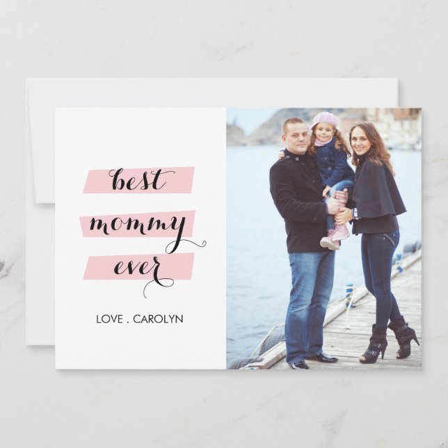 Best Mommy Ever Mother's day Card (Front)