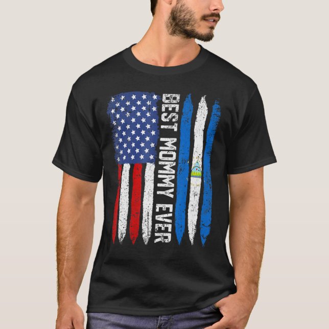 Best Mommy Ever  Mother's Day Nicaragua Us Flag Re T-Shirt (Front)