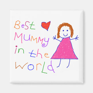 Best Mommy in World Magnet