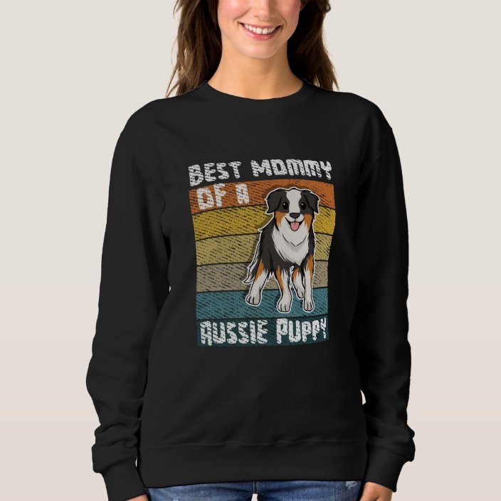 aussie mom sweatshirt