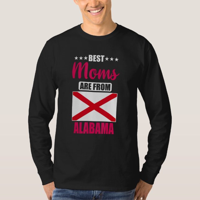 Best Moms are from Alabama T-Shirt (Front)