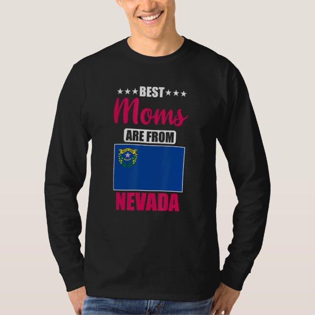Best Moms are from Nevada T-Shirt (Front)